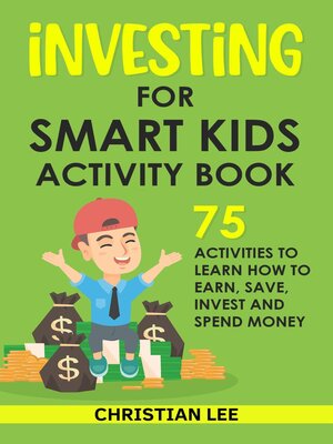 cover image of Investing for Smart Kids Activity Book